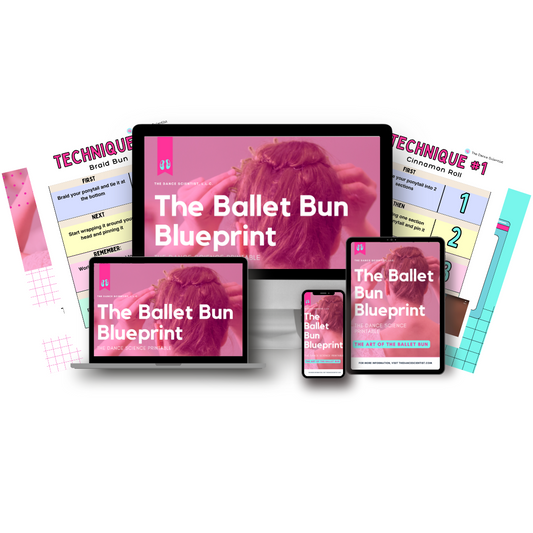The Ballet Bun Blueprint