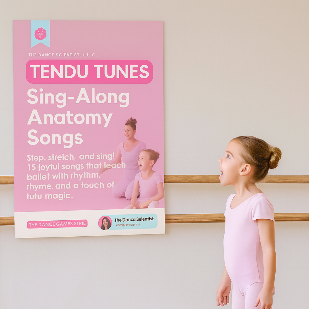 Tendu Tunes: Anatomy Songs